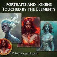 Load image into Gallery viewer, Portraits and Tokens - Touched by the Elements