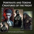Portraits and Tokens - Creatures of the Night